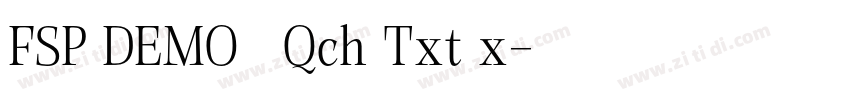 FSP DEMO   Qch Txt x字体转换